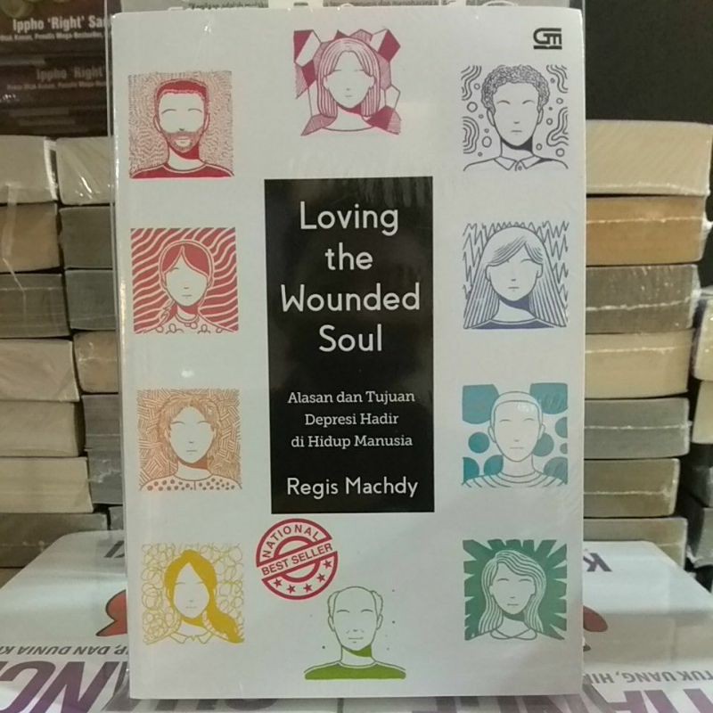 Buku Loving the Wounded Soul - Regis Machdy