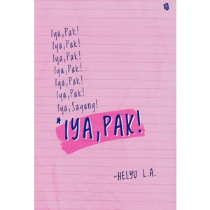 Novel Iya, Pak - Helyu L.A
