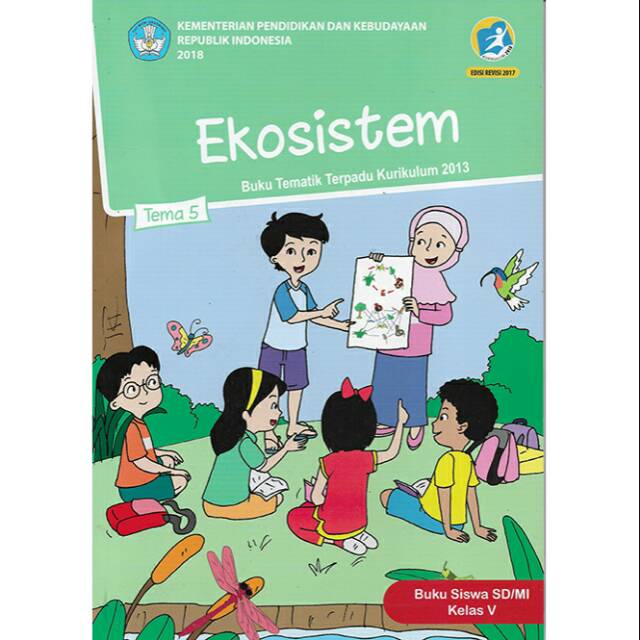 Buku Tematik Tema 5  kelas  5  SD  MI Semester 1 Kurikulum 