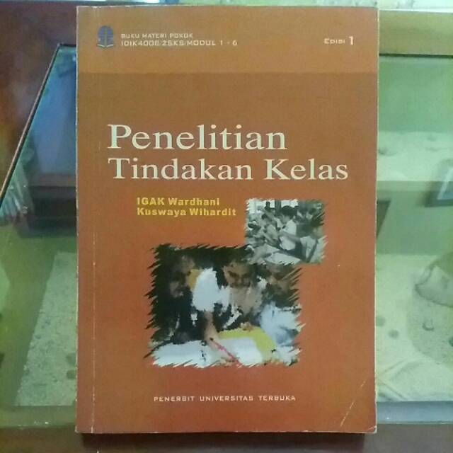 Modul Penelitian Tindakan Kelas Ut - Contoh Makalah Terbaru 2021