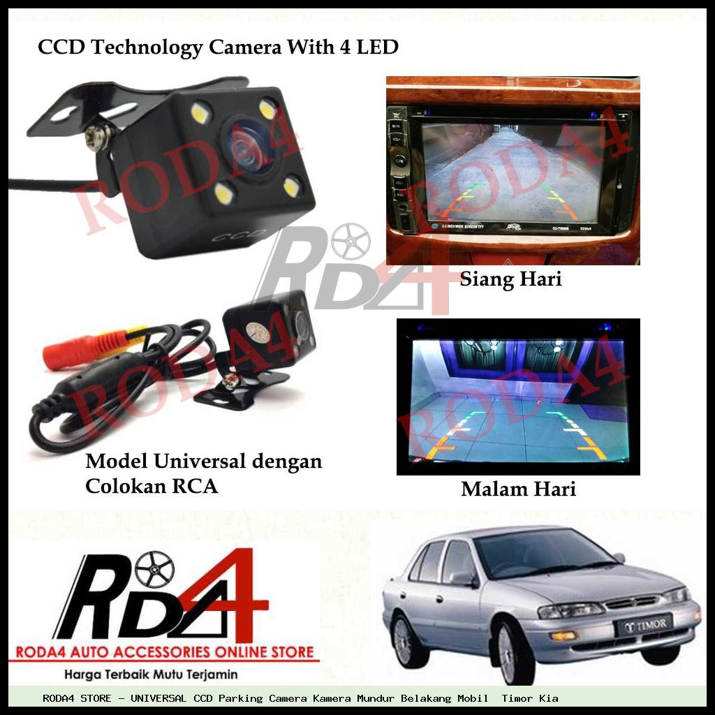 UNIVERSAL CCD Parking Camera Kamera Mundur Belakang Mobil  Timor Kia