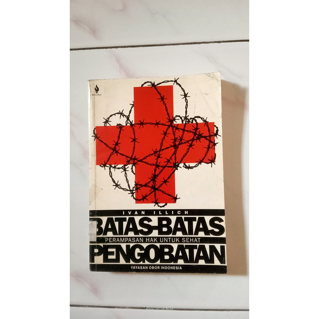 Batas - Batas Pengobatan - Ivan Illich - RARE & Lawas