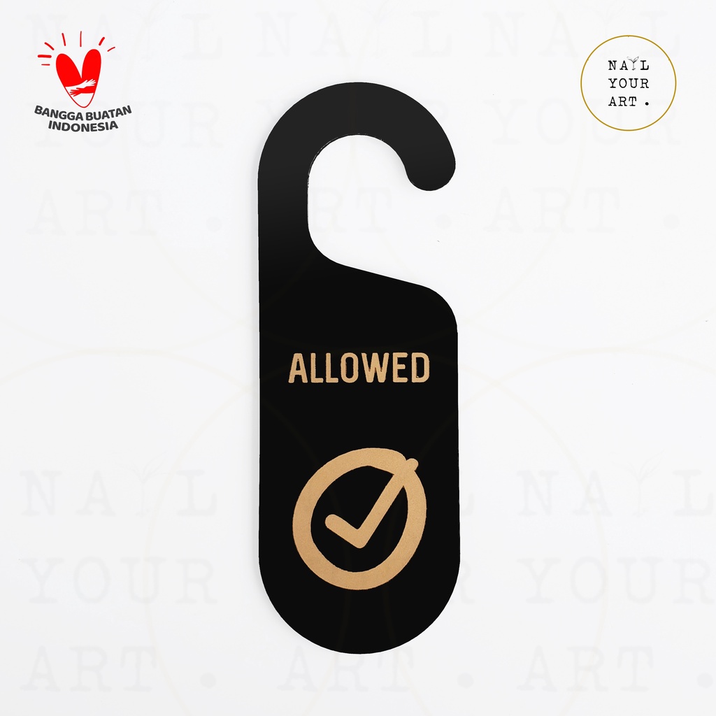 Sign Gantungan Handle Pintu - ALLOWED NOT ALLOWED - Door Handle Hanger