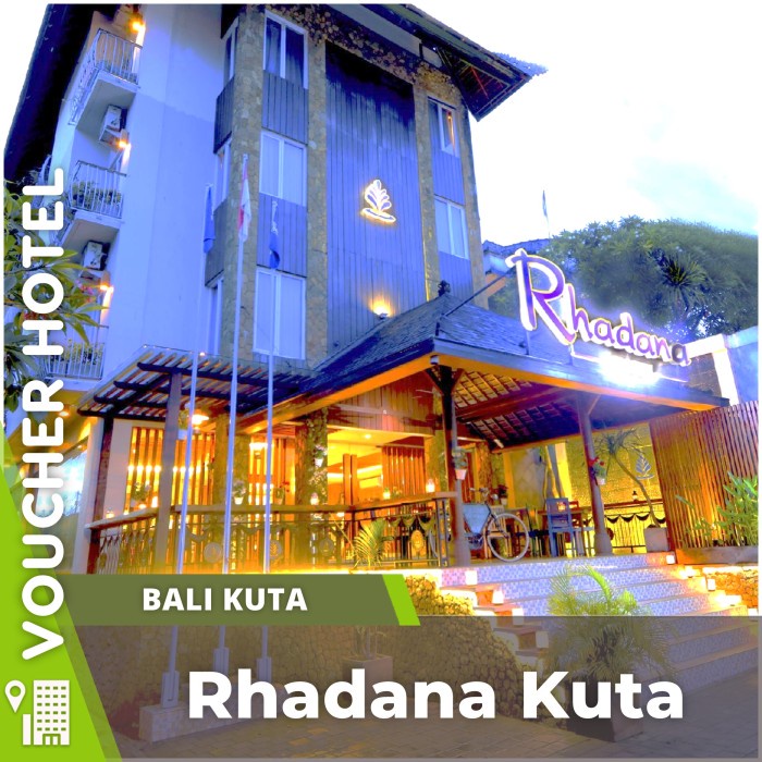 Rhadana Kuta Bali Voucher Hotel Murah