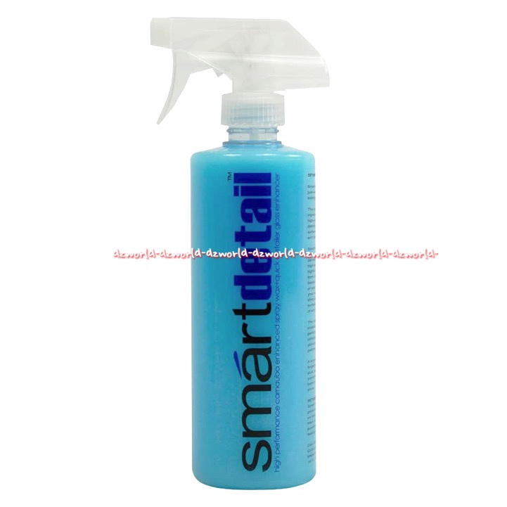 Smartwax Smart Detail 473ml Cairan Untuk Membuat &amp; Melindungi Cat Mobil Agar Berkilau Pembersih Cat Plastik Kaca Krom Metal Aluminium Fiberglass Smart Wax Smartdetail Spray Semprot