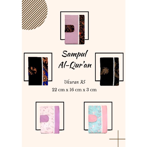 

COVER SAMPUL AL-QUR'AN MOTIF BUNGA DAN BATIK, UKURAN A5