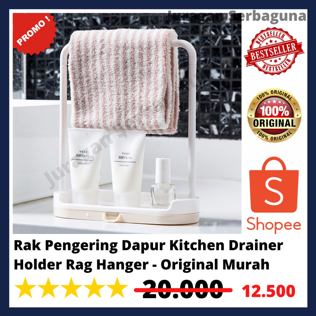 Rak Pengering Dapur Kitchen Drainer Holder Rag Hanger - Original Murah