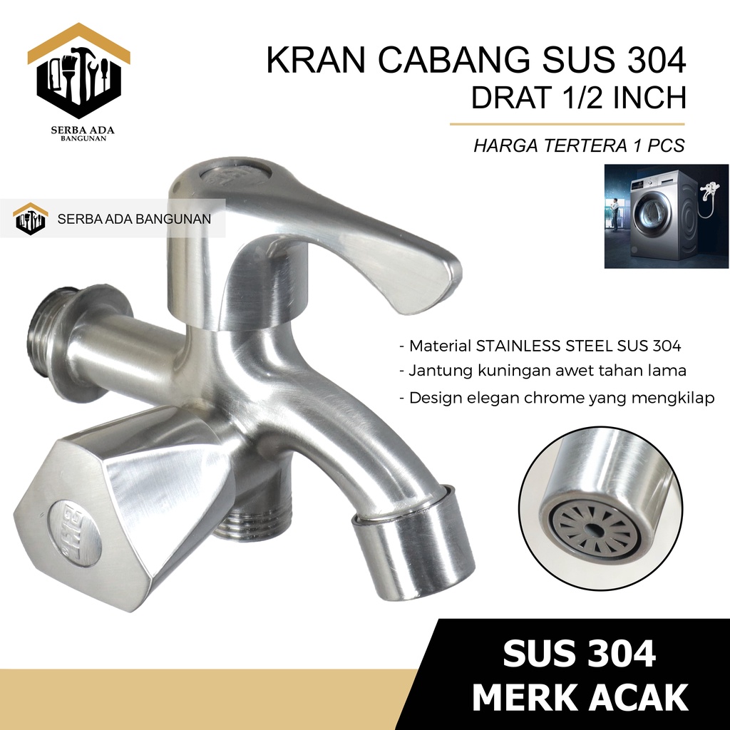 KRAN CABANG 2 LUBANG / DOUBLE (BODY FULL SUS 304 STAINLESS STEEL) ANTI KARAT KOROSI RAPUH RETAK