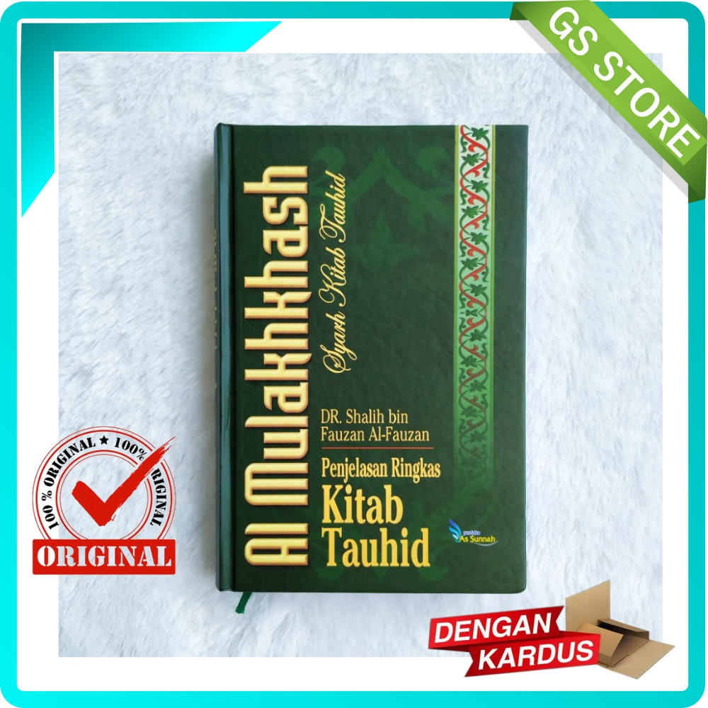 Syarah Kitab Tauhid Syaikh Fauzan Mulakhash Syarah Kitabut Tauhid