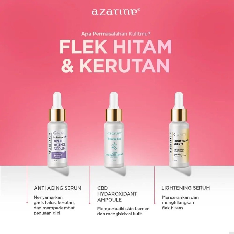 AZARINE Serum Series (SEMUA PRODUK) 20ml BPOM (C White Lightening Serum | Pore Tightening Serum | Herbal Peeling Serum | Easy White Herbal Serum)