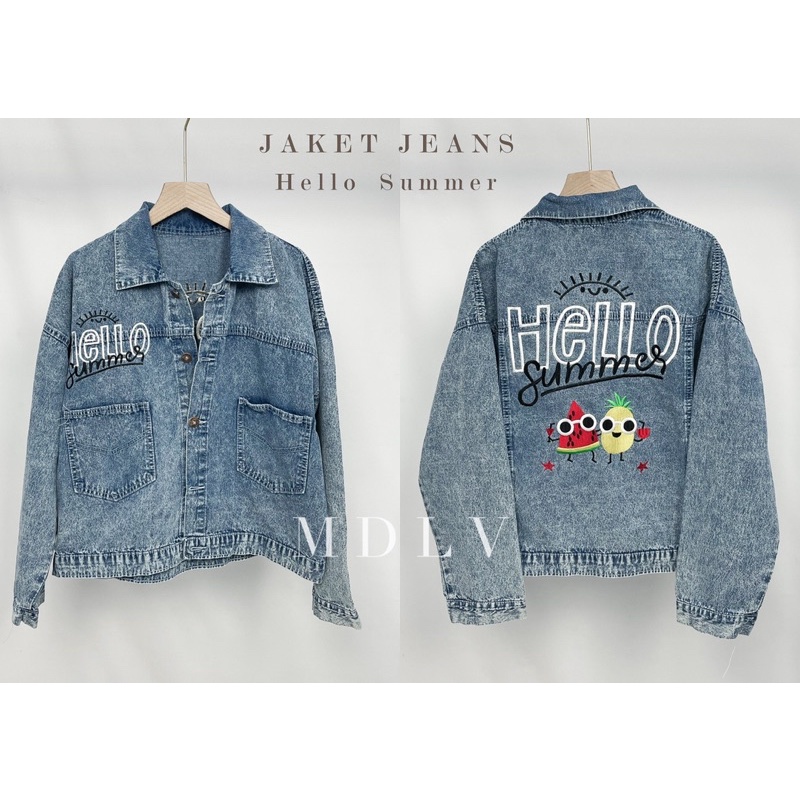 Jaket Jeans Hello Summer Jeans Premium Jaket Jeans Import Good Quality Women Jeans Jaket Fashion Import