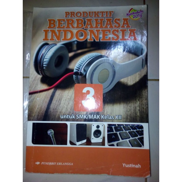 

Buku Produktif Berbahasa Indonesia Kelas 9 Penerbit Erlangga