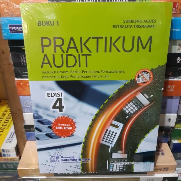 

praktikum audit buku 1 dan 2 edisi 4 sukrisno agoes