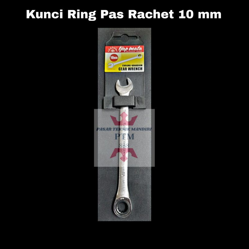 Kunci Ring Pas Rachet 10mm Tjap Mata
