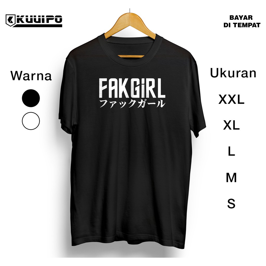KAOS DISTRO IMPOR JEPANG KAOS FAKGIRL FAKGURL
