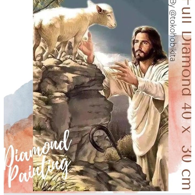 DIAMOND PAINTING FULL DIAMOND YESUS GEMBALA. LUKISAN YESUS