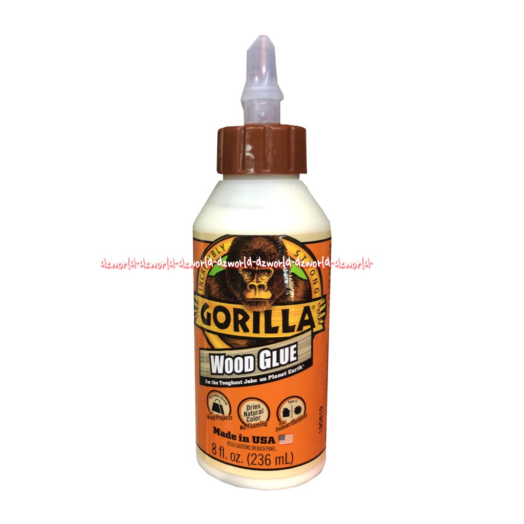 Gorilla Wood Glue 236ml Lem Untuk Kayu Tahan Air Water Resistant Gorila Glue For Wood Wooden Glu Lem Cair