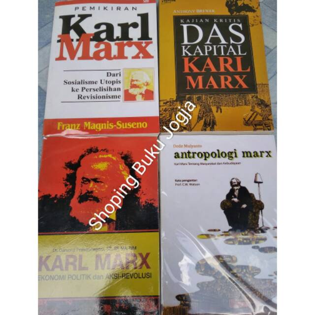 Paket 4 Buku Karl Marx Antropologi Marx Pemikiran Karl Marx Das Kapital Karl Marx Ekonomi Politik