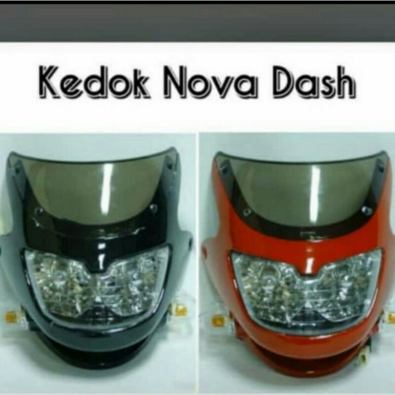BATOK LAMPU DEPAN/KEDOK NOVA DASH
