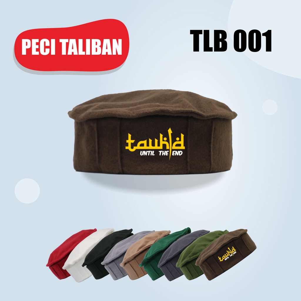 Peci Pakol Taliban Original Kopiah Afganistan Topi Sholat Pria Dewasa Tauhid Until The End