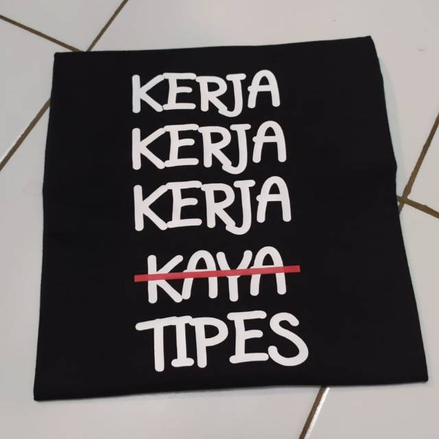 Kaos T-shirt Baju Kerja Kerja Kerja Tipes Kaos Unik