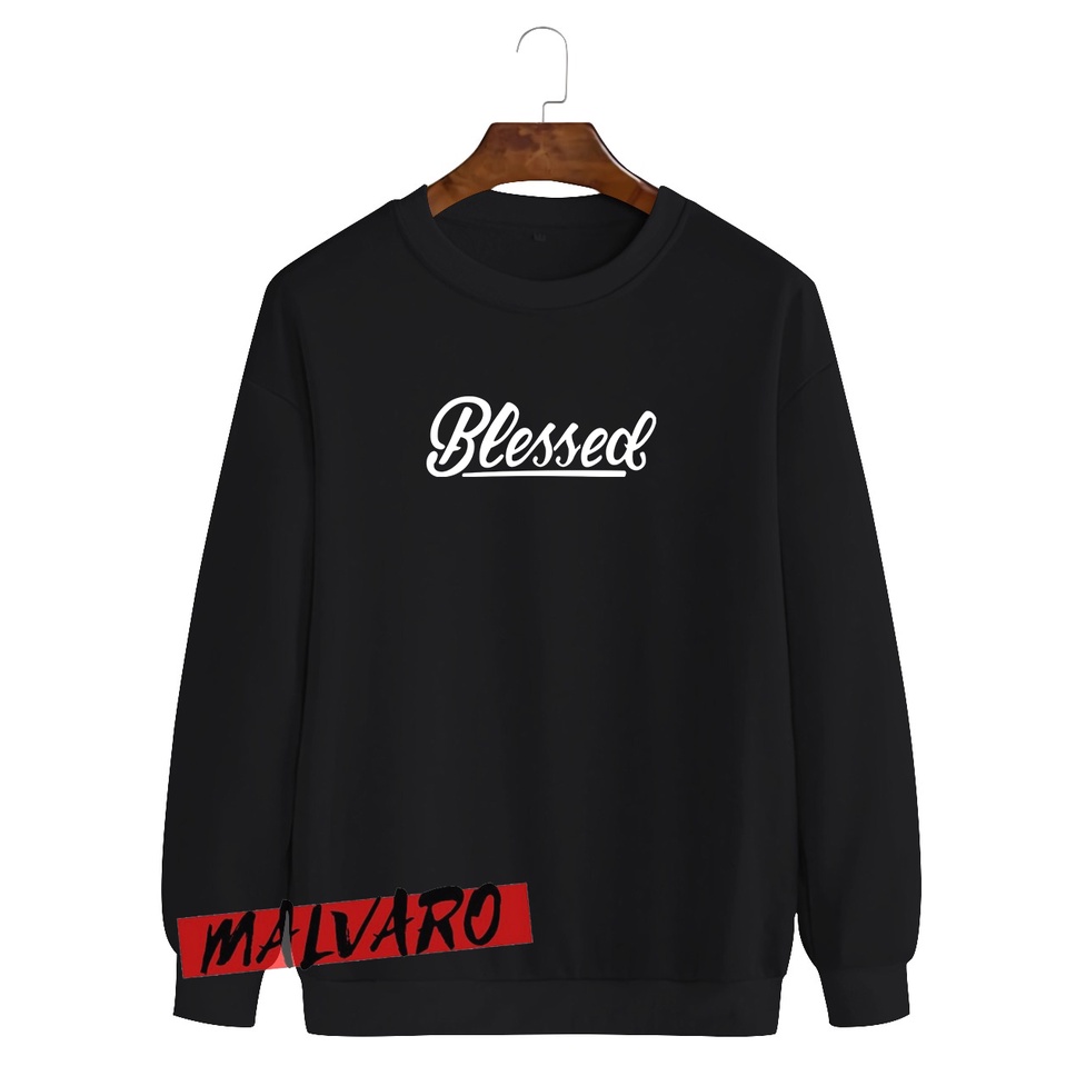 MALVARO-Sweater Crewneck / Crewneck Pria Wanita / Sweater Motif Blessed