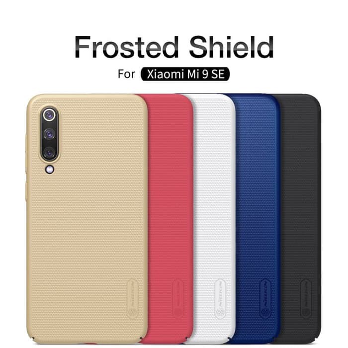 Hard Case XIAOMI Mi9 SE Nillkin Frosted Shield Casing Original