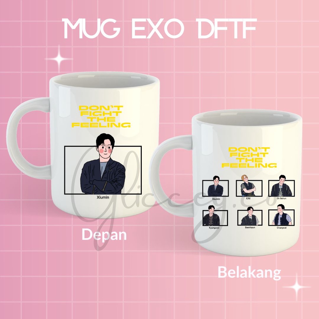 MUG EXO DFTF || EXO MUG DONT FIGHT THE FEELING