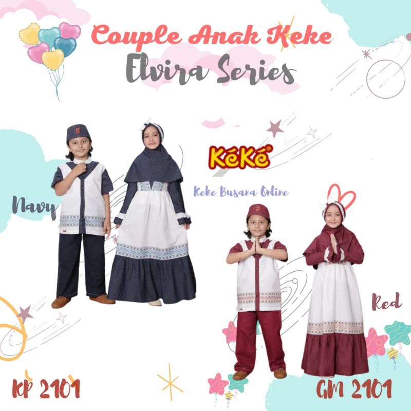 Couple Anak Keke ~ Elvira Series GM 2101 & KP 2101 ~