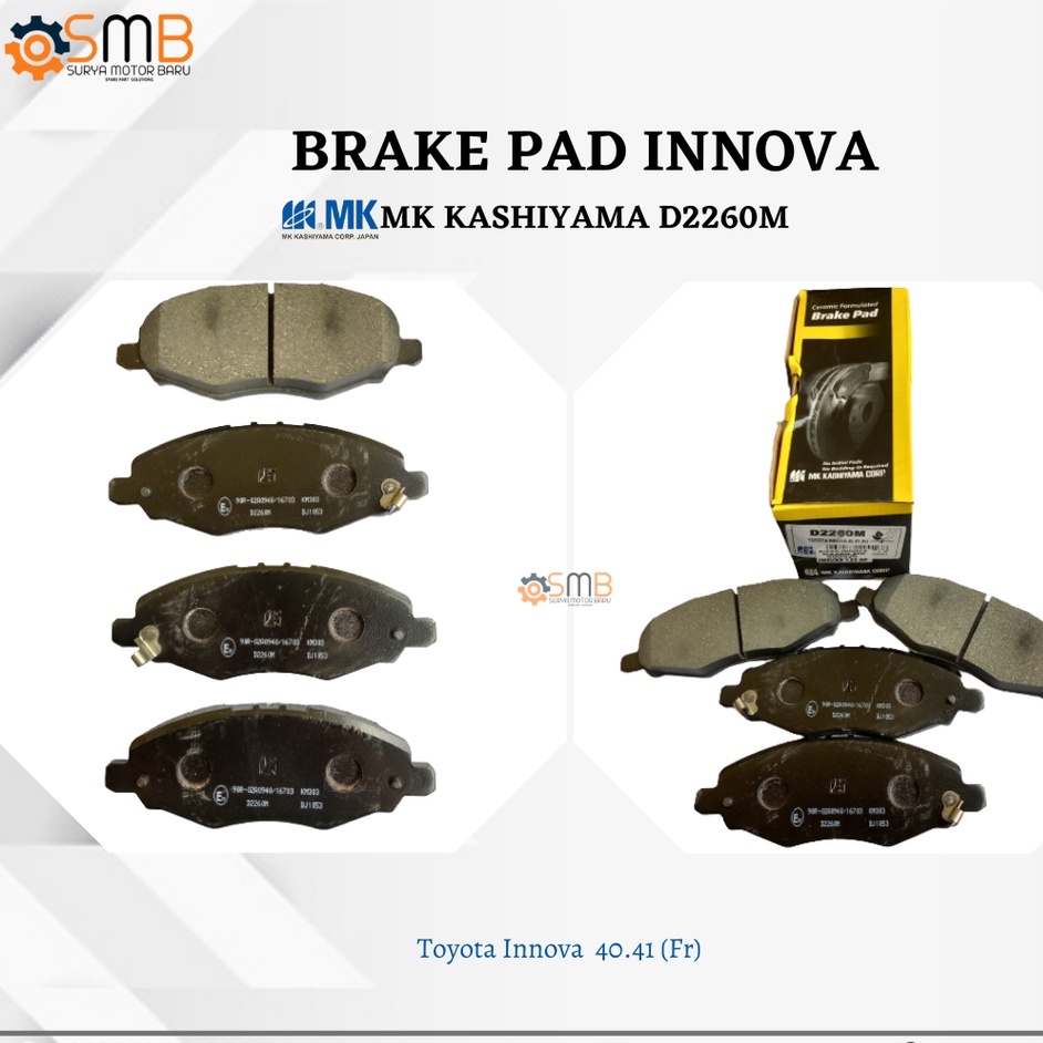 KAMPAS REM DEPAN BRAKE PAD TOYOTA INNOVA  MK KASHIYAMA KUNING  D2260M