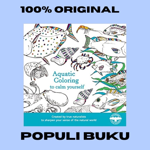 

Buku Mewarnai Dewasa Seri Aquatic Animals Bahasa Inggris