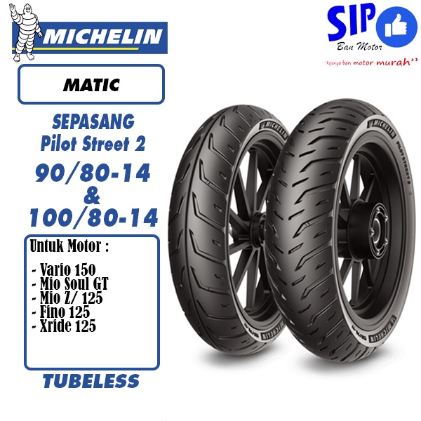 Ban matic sepasang Michelin Pilot Street 2 90 80 &amp; 100 80 14 Tubeless