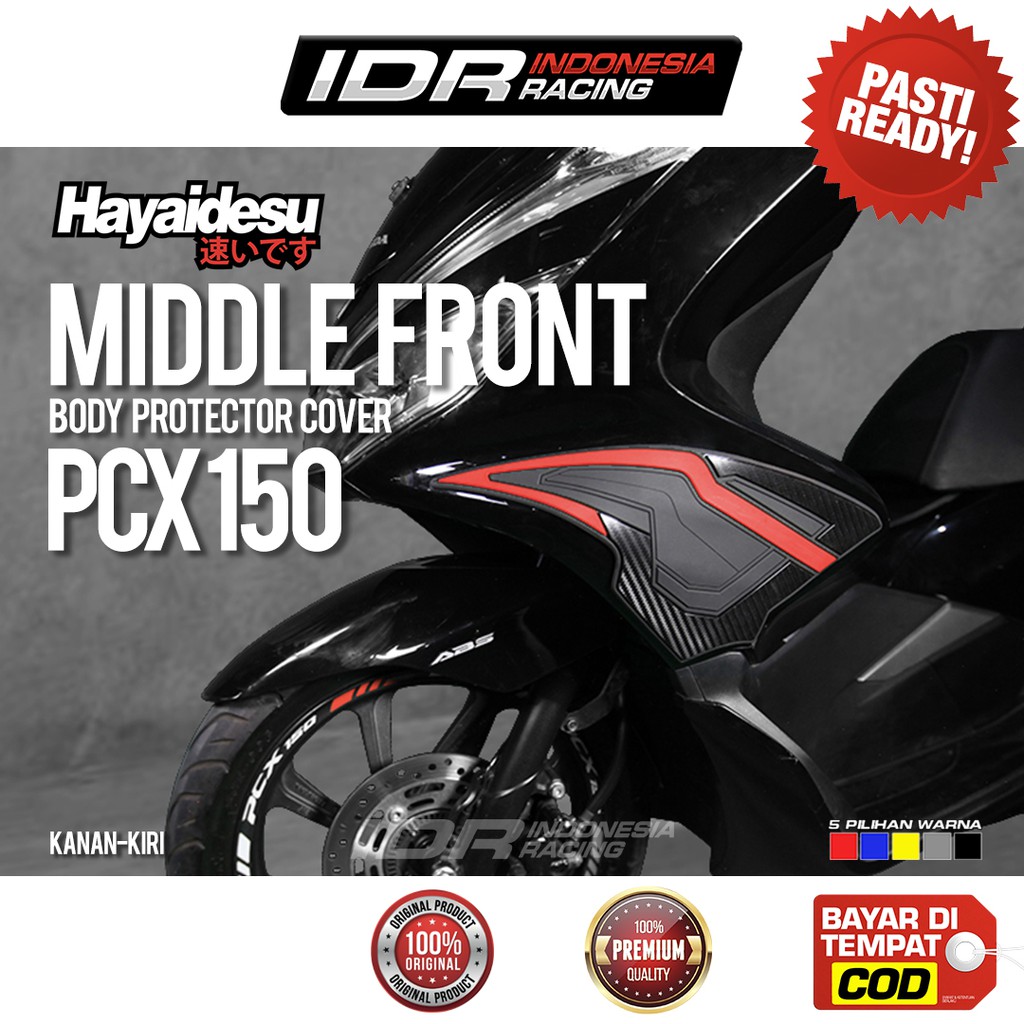 Hayaidesu Middle Front Cover PCX Kiri Kanan Depan Tengah Aksesoris Variasi Body Protector Pelindung