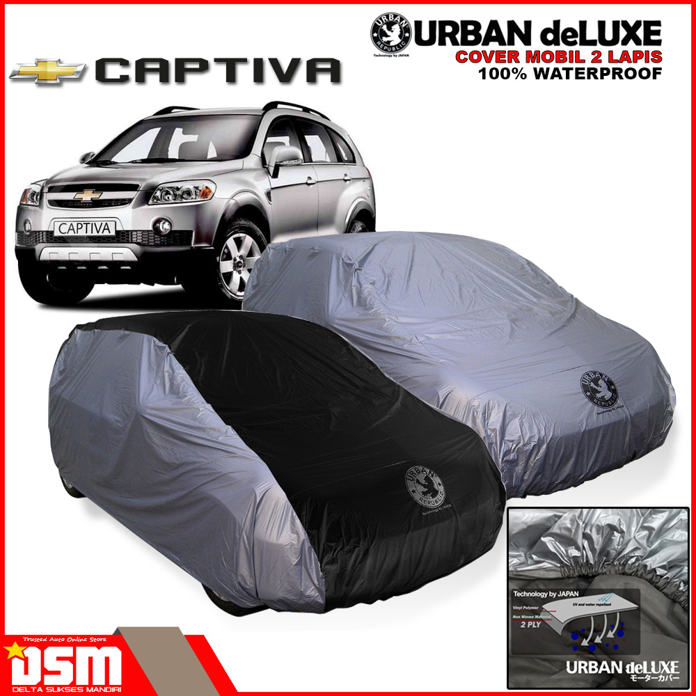 Urban Deluxe Cover Mobil 2 Lapis Chevrolet Captiva / 100% Waterproof Dan Anti Gores