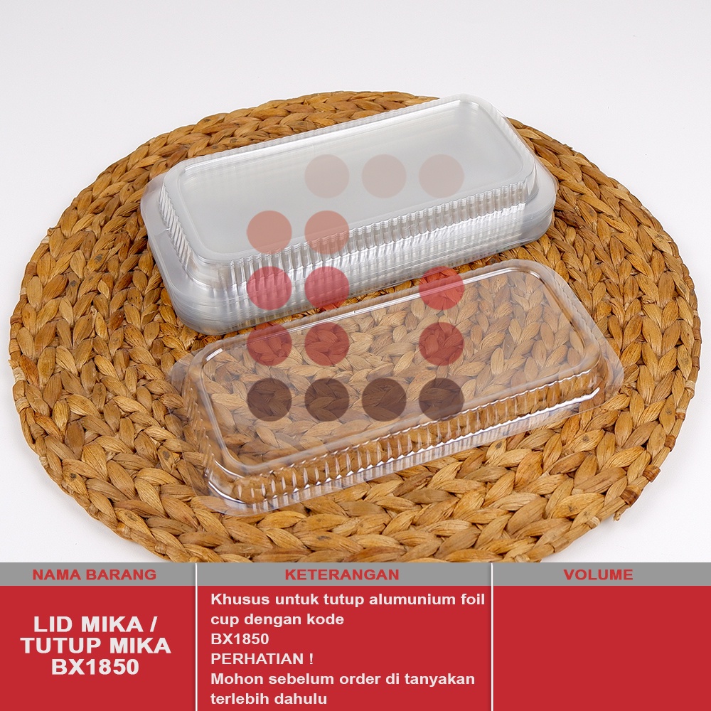 LID MIKA / TUTUP MIKA BX1850 ( TUTUPNYA SAJA )