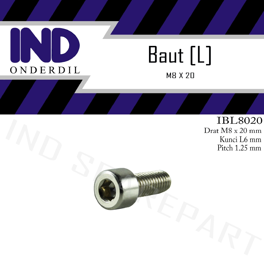 Baut-Baud-Bolt L-L6 8x20-M8X20-M 8 x 20 Kunci-K 5 P-Pitch 1.25