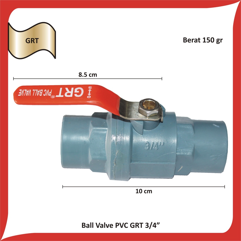 Ball Valve PVC Engkol GRT Polos Stop Keran gagang Besi 3/4 inch