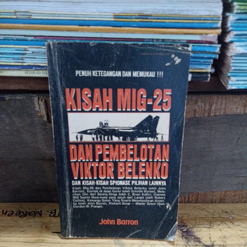 kisah mig 25 dan pembelotan viktor belenko