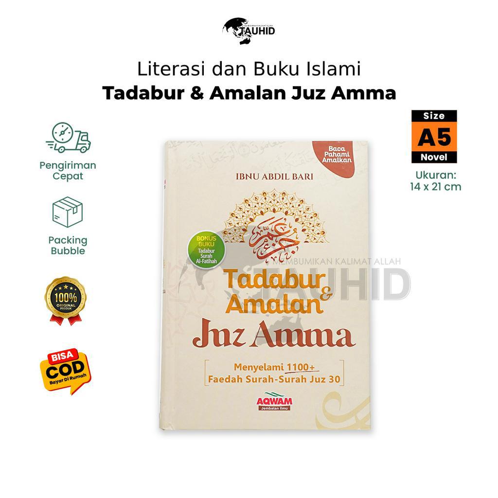 Tadabbur Dan Amalan Juz Amma Buku Islami Juz Amma Lengkap Buku Hard Cover