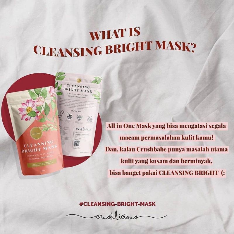 CRUSHLICIOUS BANDUNG/CLEANSING BRIGHT MASK/MASKER ORGANIK BUBUK/MASKER WAJAH/FACE MASK/MASKER PEEL