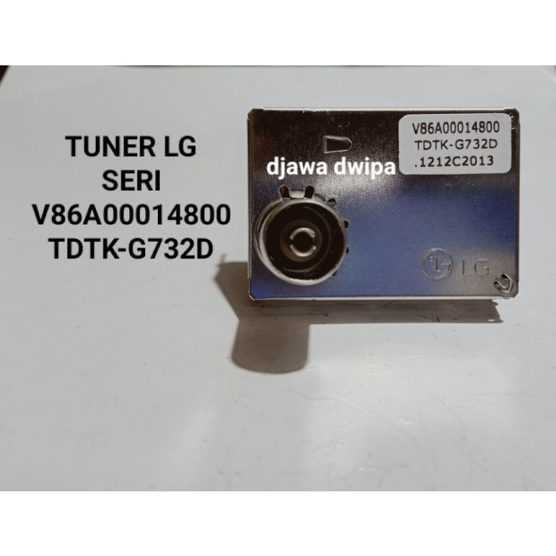 Tuner LG TDTK-G732D Tv led Produk LG buat tv led toshiba TDTK-G732D G732 Ori