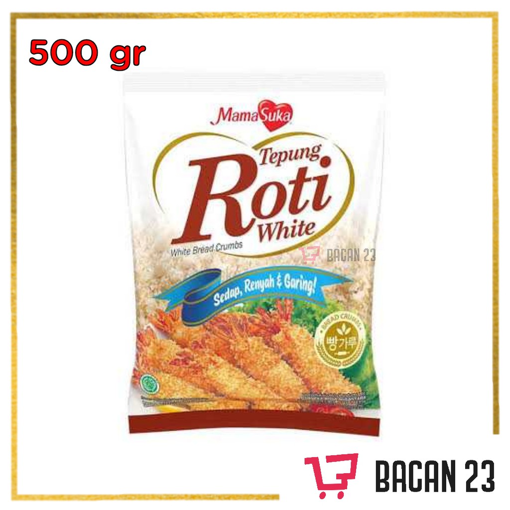 

Tepung Roti Mamasuka (500g)/ Tepung Putih/ Bacan 23 - Bacan23