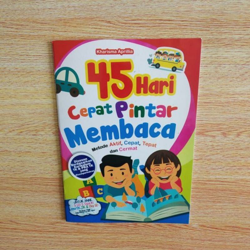 45 Hari Cepat Pintar Membaca untuk anak usia 3-5 Tahun