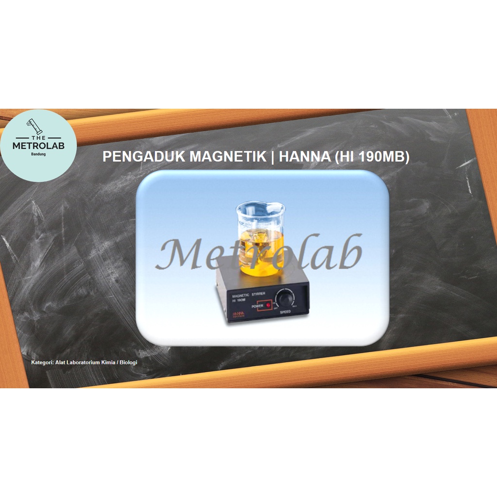 Pengaduk Magnetik | Magnetic Stirrer | Hanna HI 190MB