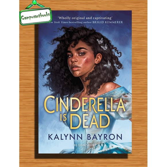 

Cinderella Is Dead by Kalynn Bayron