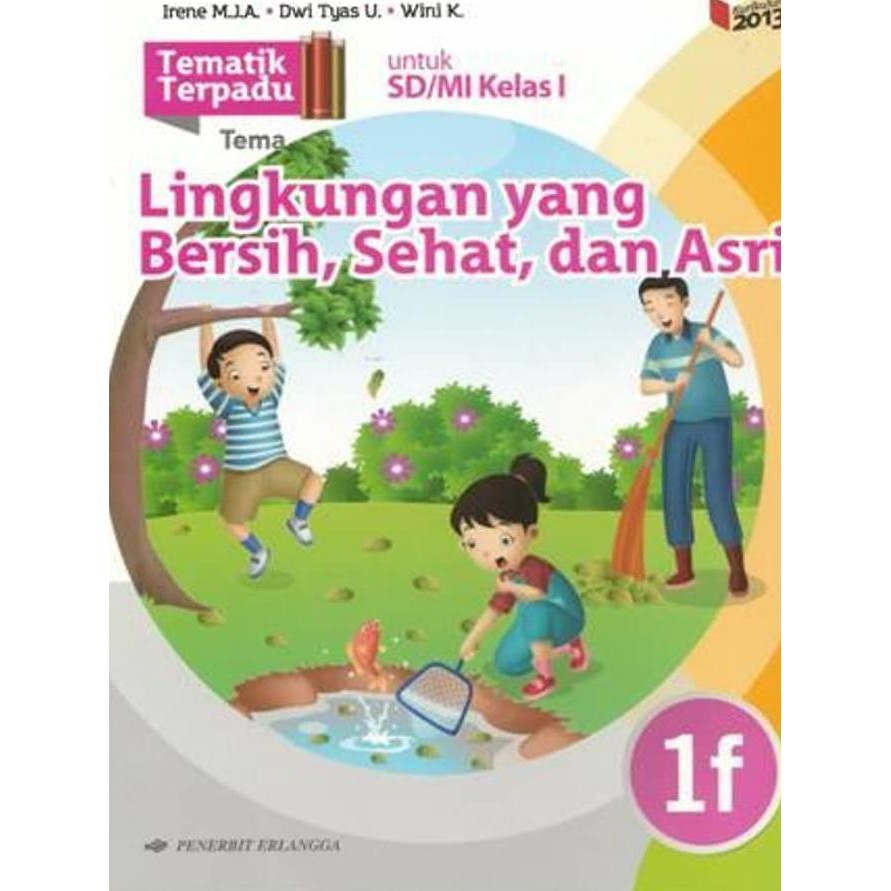 Buku Pelajaran Sd Tematik Terpadu 1f Lingkungan Bersih Sehat Asri