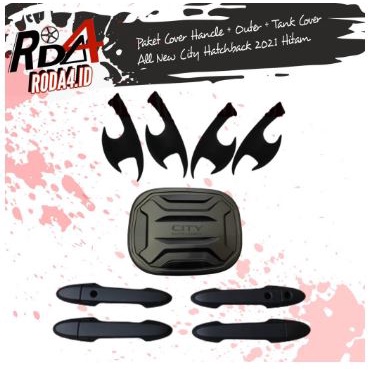 Paket Cover Handle Outer Mangkok Tank Cover Tutup Bensin Pegangan Pintu All New City Hatchback 2021 2022