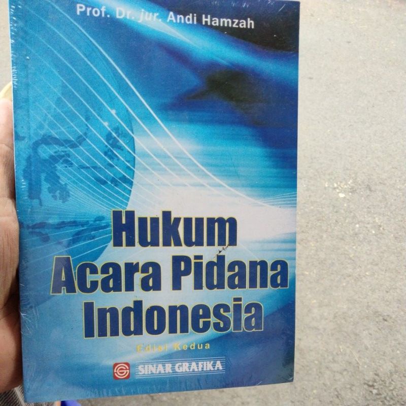 

hukum acara pidana Indonesia edisi kedua kar prof Dr Jur Andi Hamzah