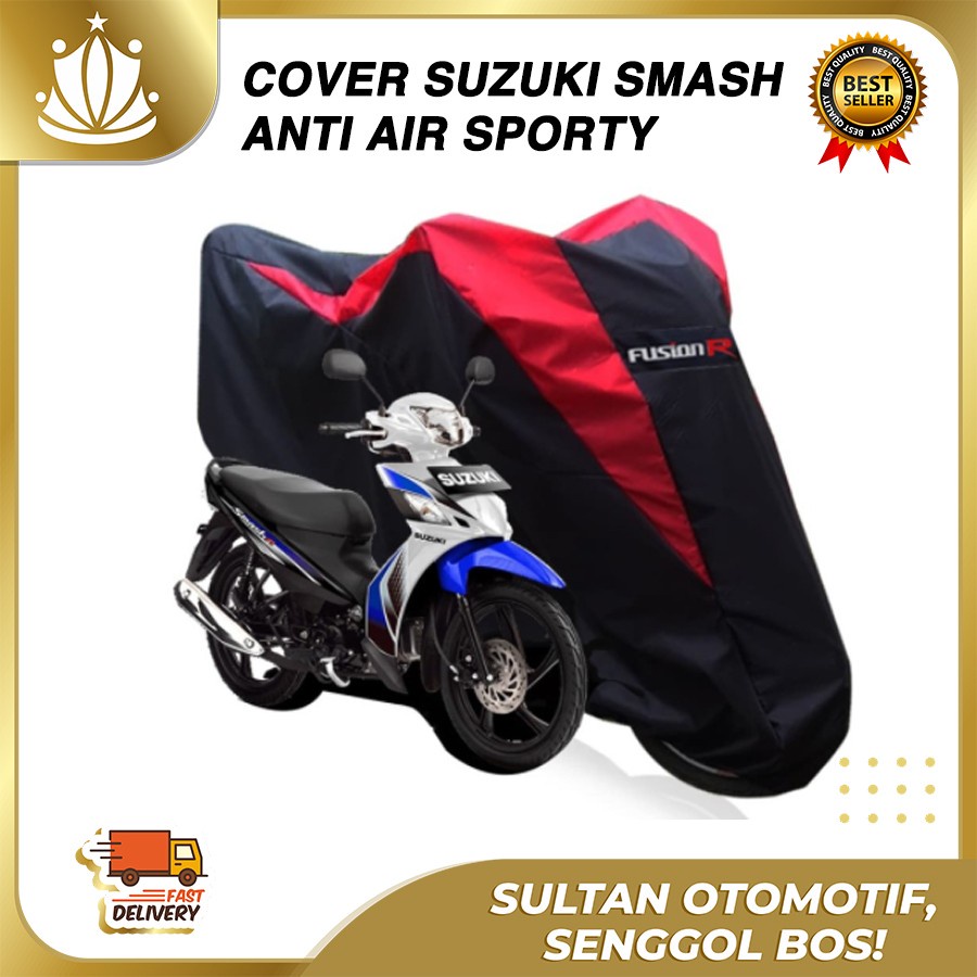 Sarung Motor Warna SMASH Waterproof / Penutup Motor Warna SMASH / Cover Motor Merek FUSION R