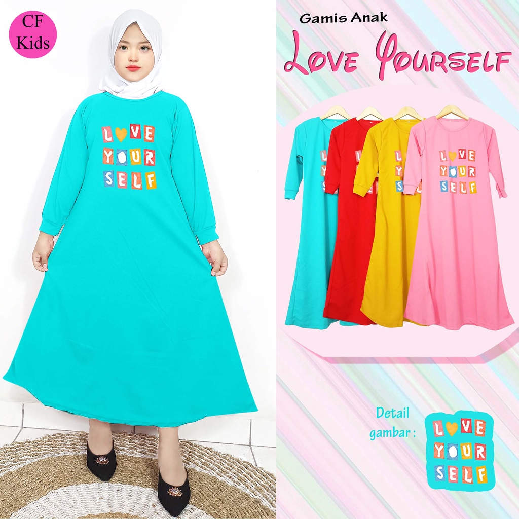 Gamis Anak Perempuan Custom DTF Love Yourself CKids